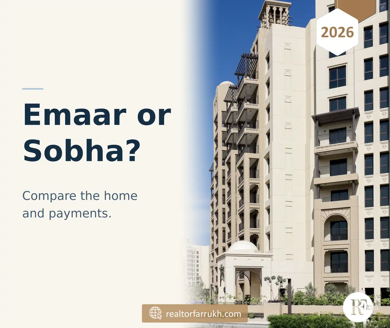 Emaar vs Sobha: Which Suits Your Dubai Investment?