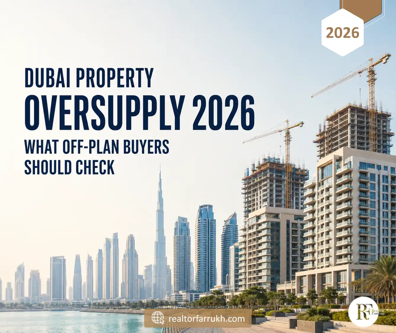 Dubai Property Oversupply 2026