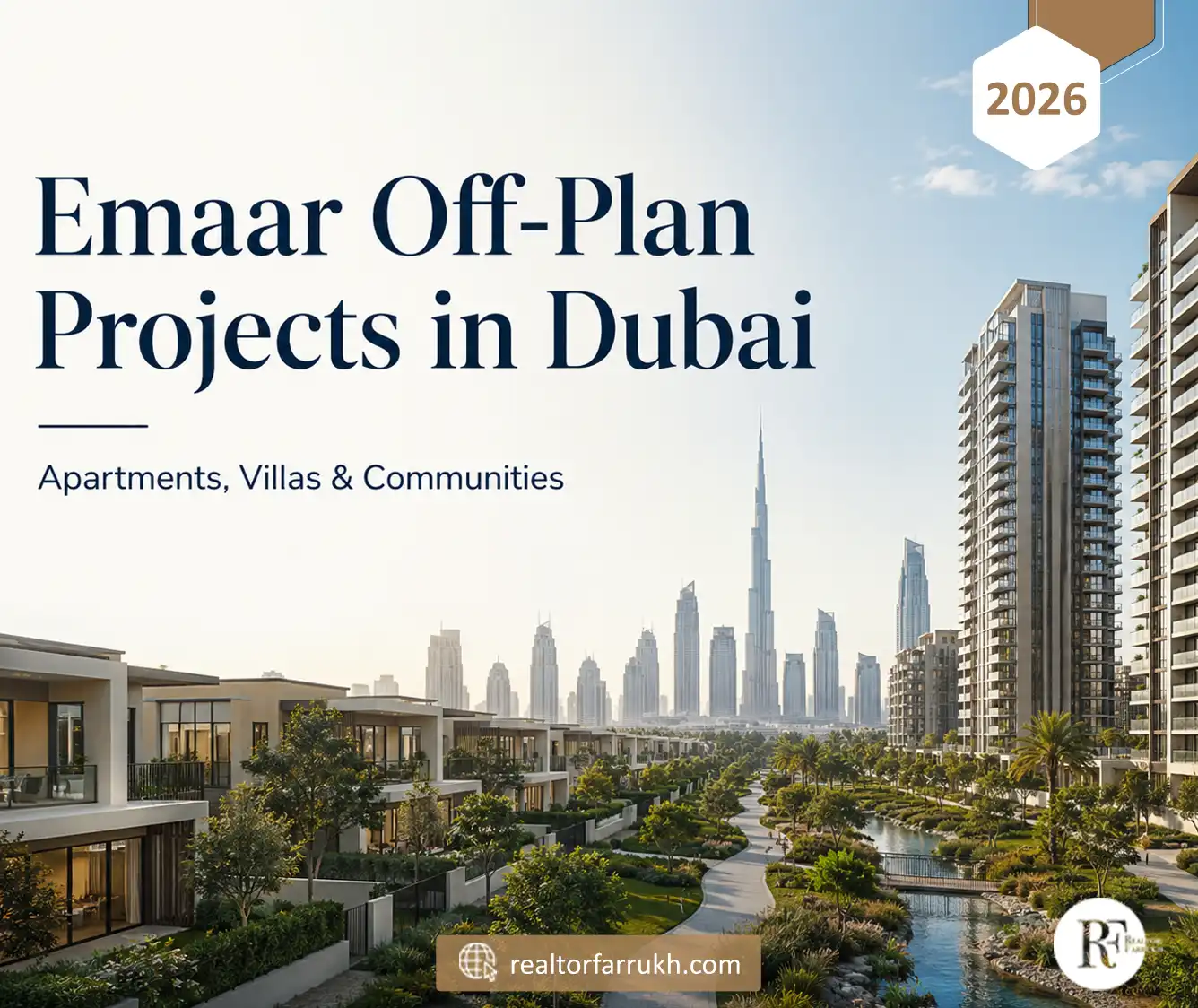 Emaar Off-Plan Projects in Dubai: Apartments, Villas & Communities